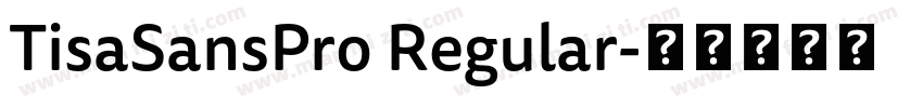 TisaSansPro Regular字体转换